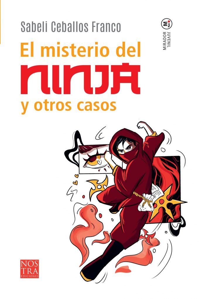 El misterio del ninja y otros casos