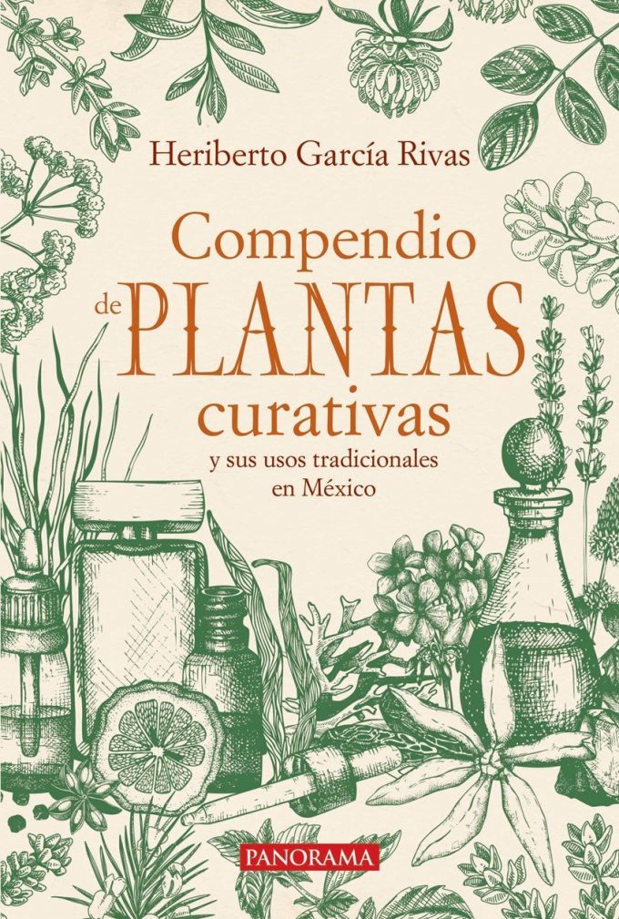 Compendio de plantas curativas y sus usos tradicionales