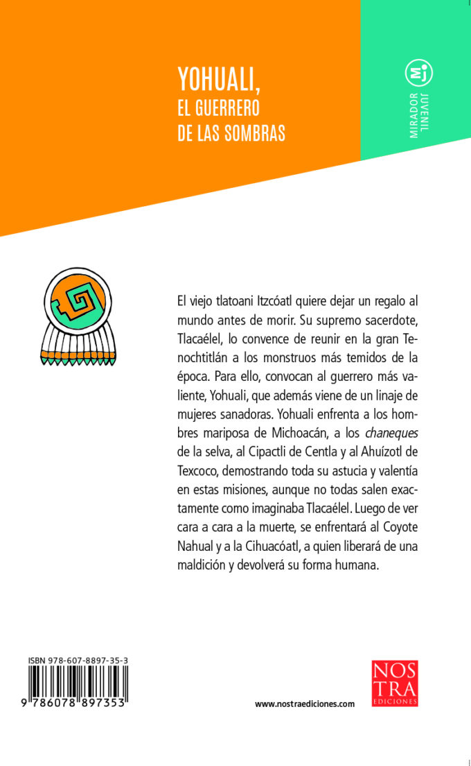 Yohuali, El Guerrero de las sombras - Imagen 2